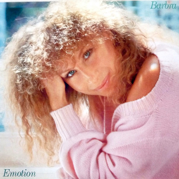Barbara Streisand Emotion